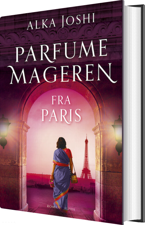 Parfumemageren Fra Paris - Alka Joshi - Bog