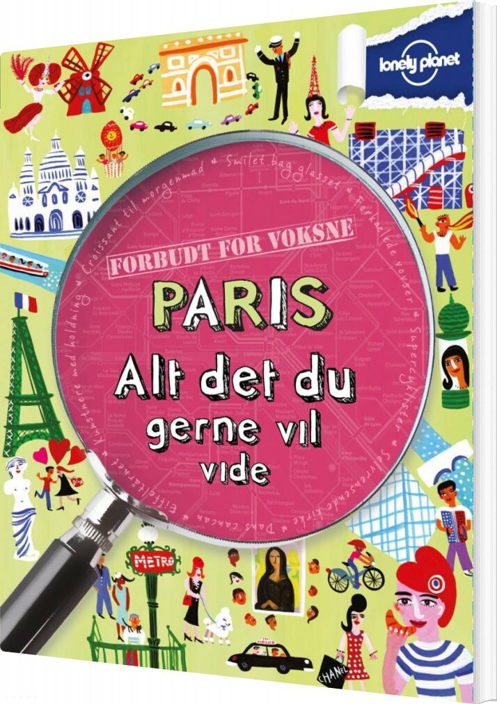 Billede af Paris - Alt Det Du Gerne Vil Vide - Lonely Planet - Bog hos Gucca.dk