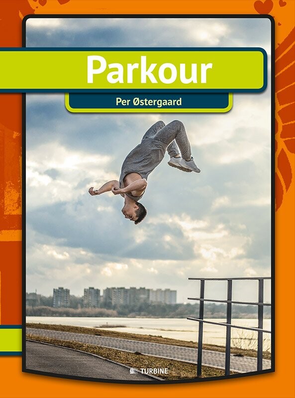 Parkour - Serien Min Første Bog - Per østergaard - Bog