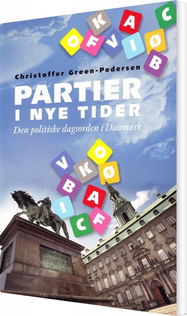 Billede af Partier I Nye Tider - Christoffer Green-pedersen - Bog