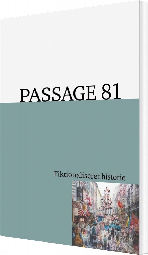 Passage 81 - Lis Møller - Bog