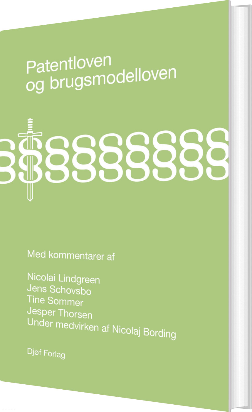 Patentloven Og Brugsmodelloven Med Kommentarer - Jens Schovsbo - Bog