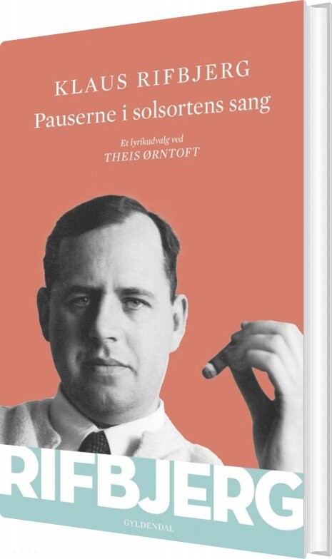 Billede af Pauserne I Solsortens Sang - Klaus Rifbjerg - Bog