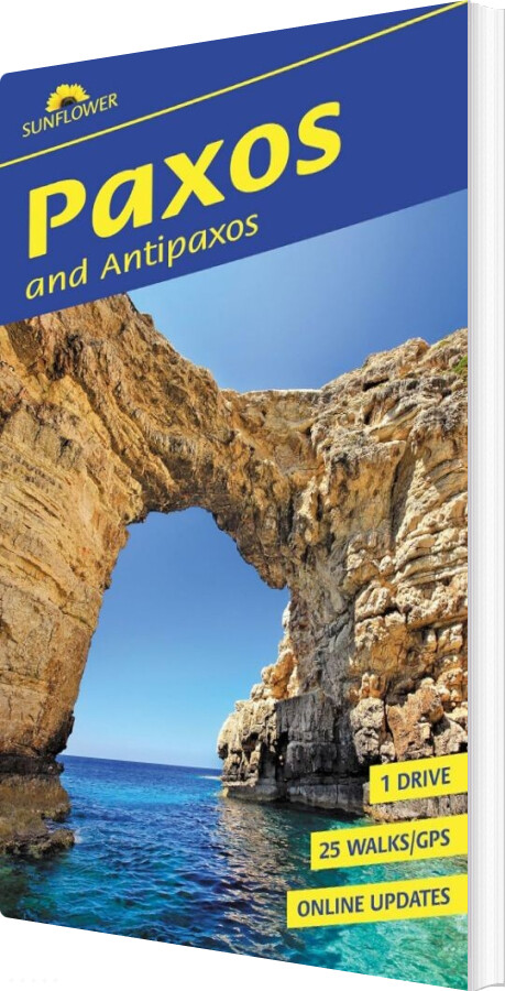 Paxos And Antipaxos Walking Guide : 25 Long And Short Walks Plus 1 Car Tour - Noel Rochford - English Book