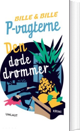 P-vagterne: Den Døde Drømmer - Steen Bille - Bog