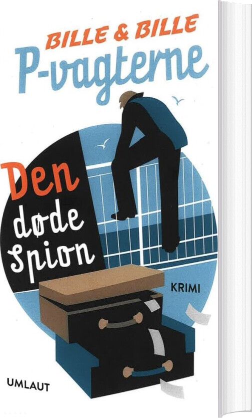 P-vagterne: Den Døde Spion - Bille & Bille - Bog