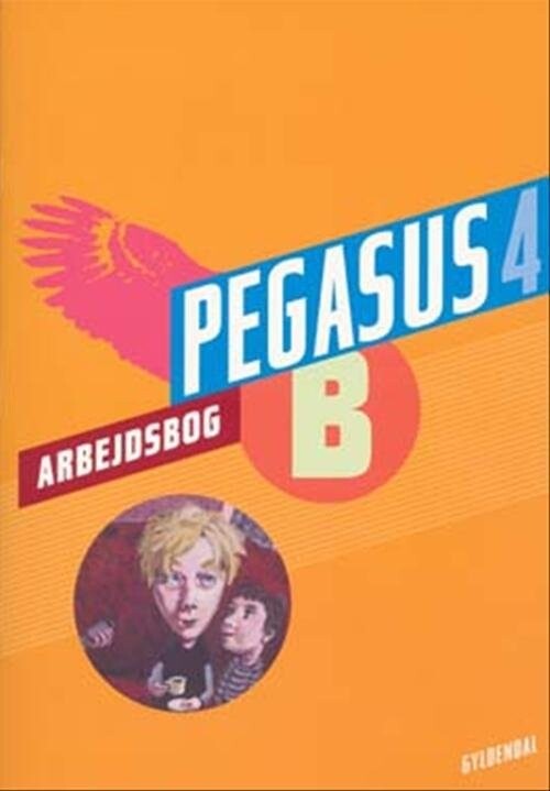 Billede af Pegasus 4. Arbejdsbog B - Joy Rebekka Lieberkind - Bog