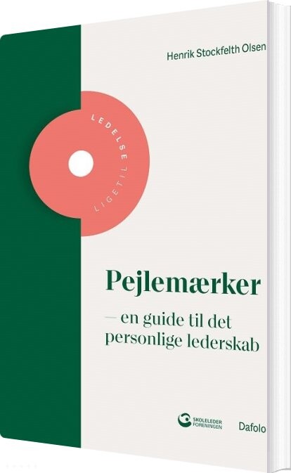 Billede af Pejlemærker - En Guide Til Det Personlige Lederskab - Henrik Stockfleth Olsen - Bog