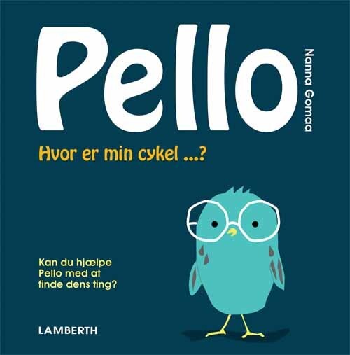 Billede af Pello - Hvor Er Min Cykel - Nanna Gomaa - Bog