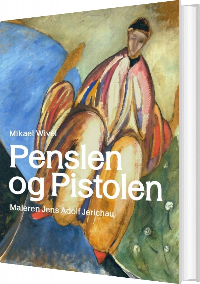 Penslen Og Pistolen - Mikael Wivel - Bog