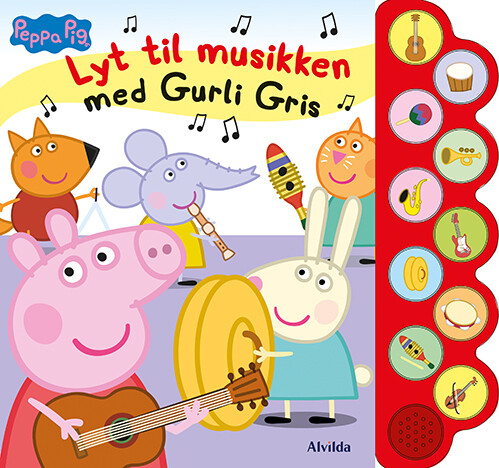 Peppa Pig - Lyt Til Musikken Med Gurli Gris (med 10 Supersøde Lyde) - Bog