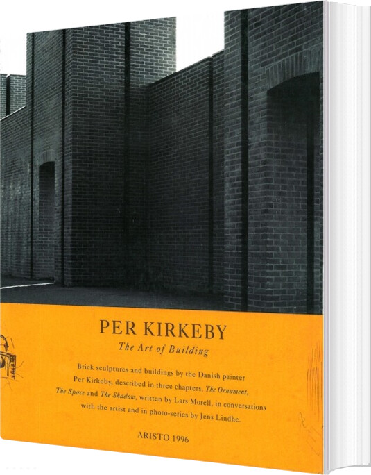 Per Kirkeby - The Art Of Building - Per Kirkeby - English Book