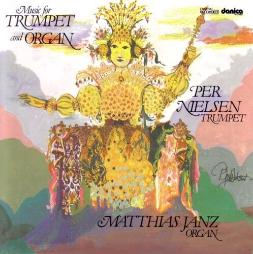 Per Nielsen - Music For Trumpet And Organ - CD
