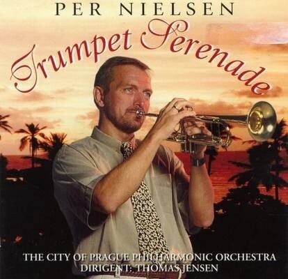 Billede af Per Nielsen - Trumpet Seranade (with The City Of Prague Philharm - CD