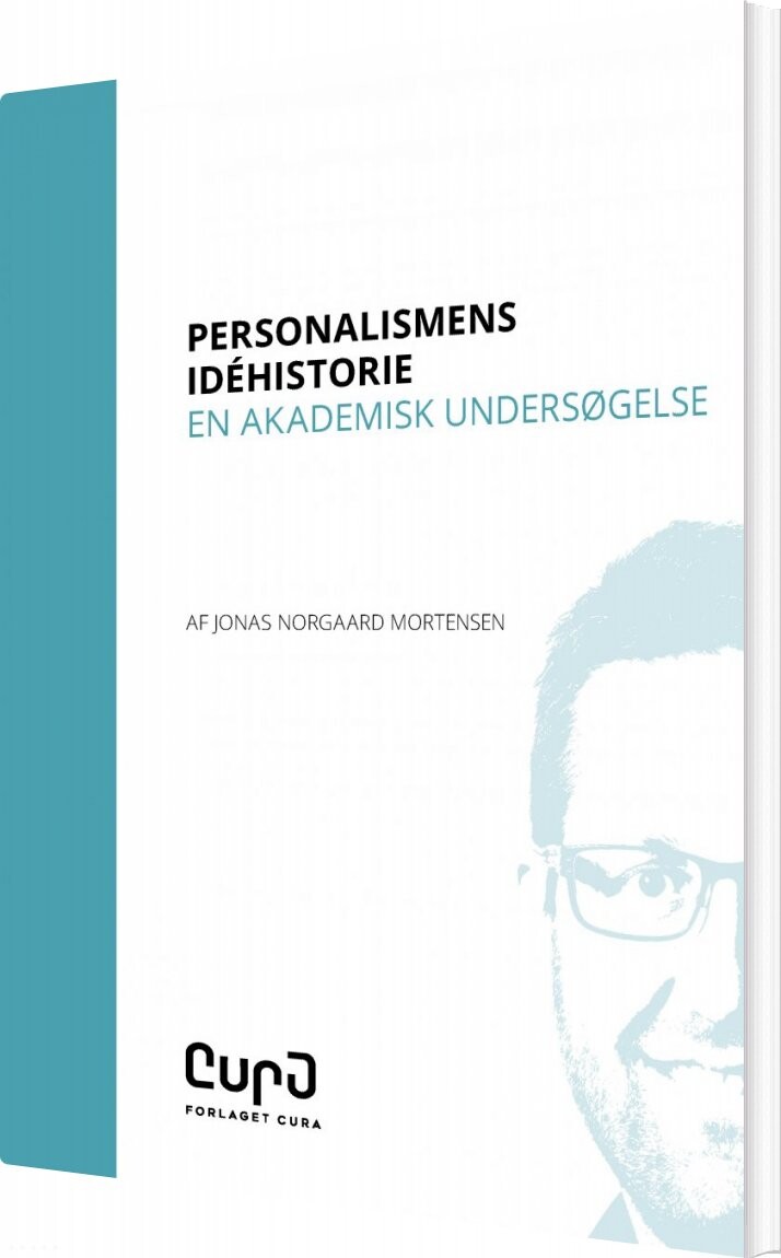 Billede af Personalismens Idéhistorie - Jonas Norgaard Mortensen - Bog