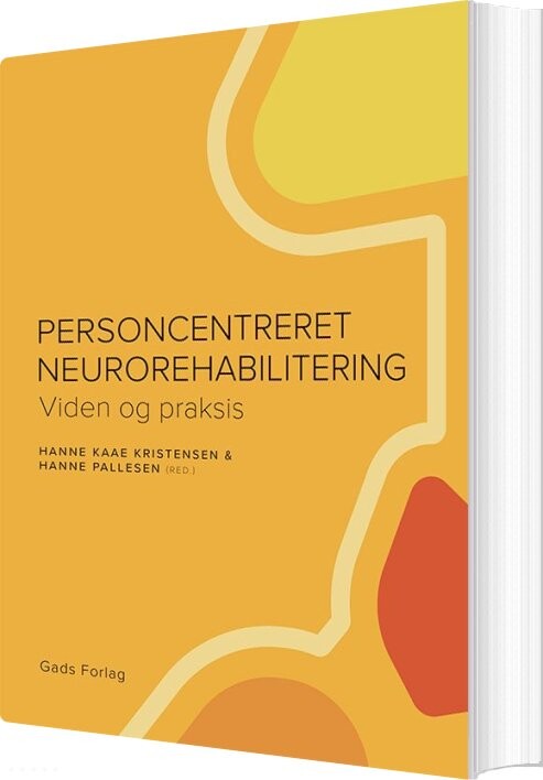Personcentreret Neurorehabilitering - Hanne Kaae Kristensen - Bog