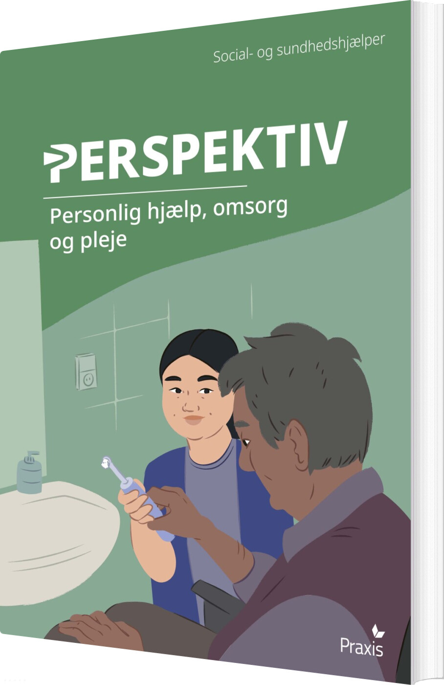 Personlig Hjælp, Omsorg Og Pleje - Helle Susanne Pollas - Bog