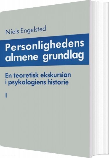 Billede af Personlighedens Almene Grundlag Genstandsproblemet Genstanden - Niels Engelsted - Bog