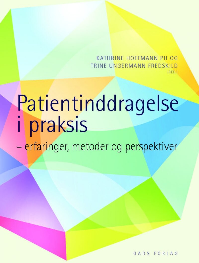 Billede af Patientinddragelse I Praksis - Kathrine Hoffmann Pii - Bog