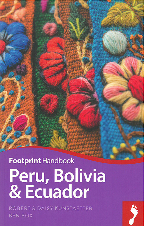 Billede af Peru, Bolivia & Ecuador Handbook - Robert Kunstaetter - English Book