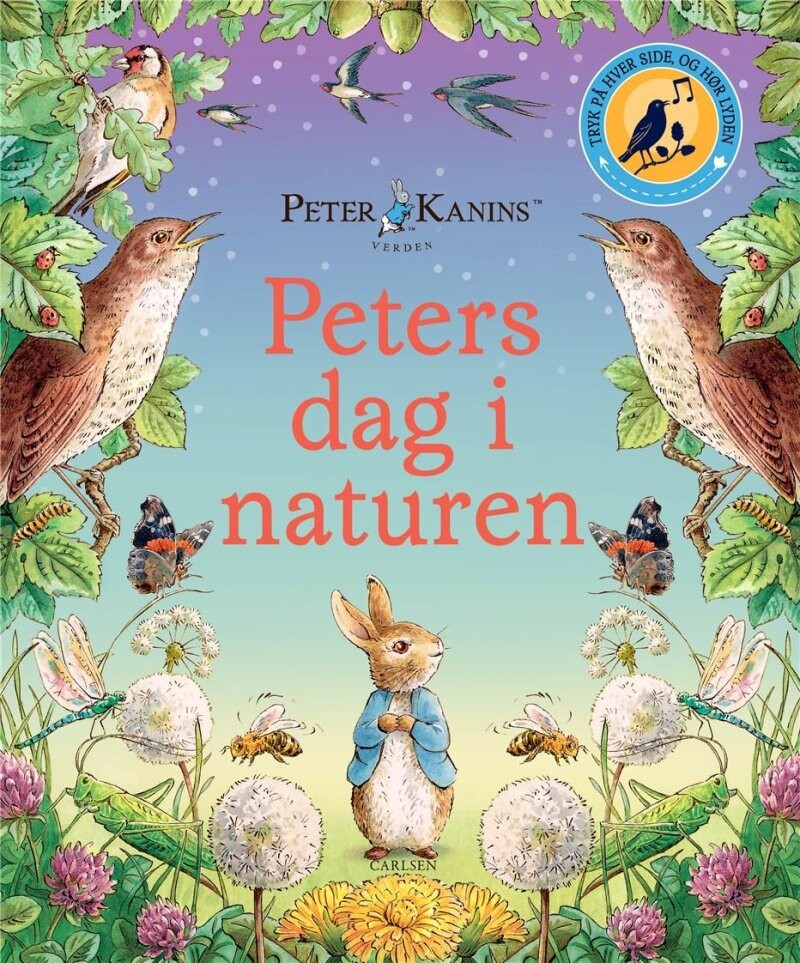 Peter Kanin - Peters Dag I Naturen - Med Lydknapper - Beatrix Potter - Bog