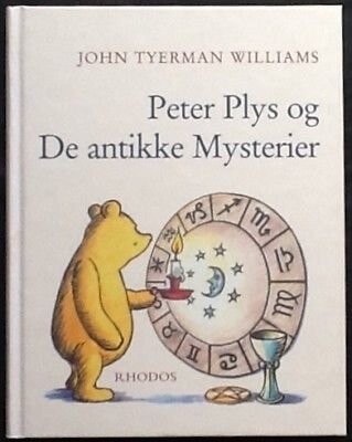 Peter Plys Og De Antikke Mysterier - John Tyerman Williams - Bog