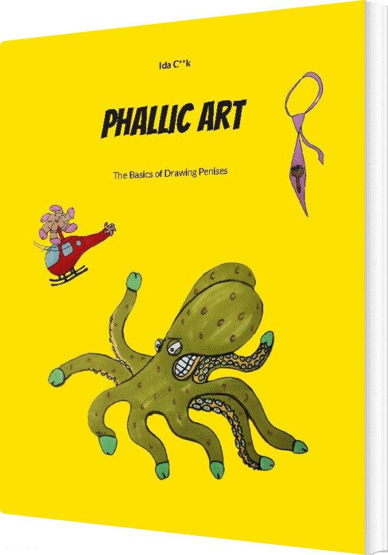 Phallic Art - Ida C**k - English Book