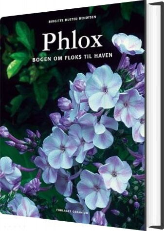 Phlox - Birgitte Husted Bendtsen - Bog