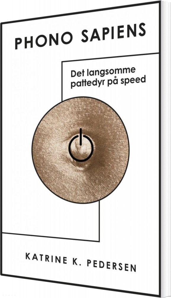 Billede af Phono Sapiens - Katrine K. Pedersen - Bog