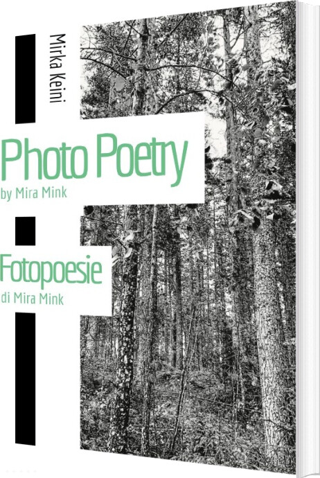 Photo Poetry By Mira Mink - Mirka Keini - English Book