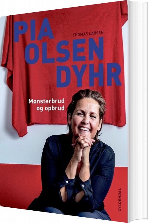 Billede af Pia Olsen Dyhr - Thomas Larsen - Bog