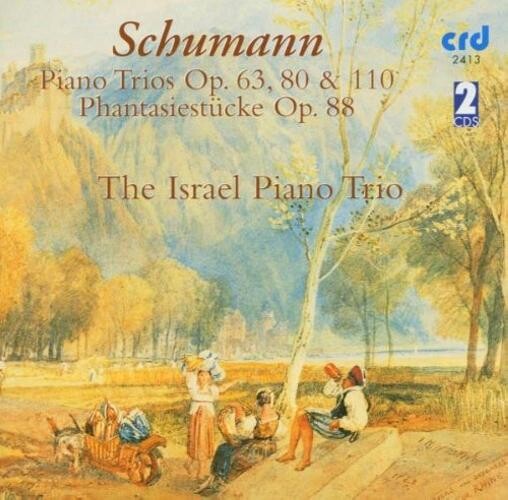 Robert Schumann - Piano Trios Op. 63, Op. 80, Op. 110 - CD