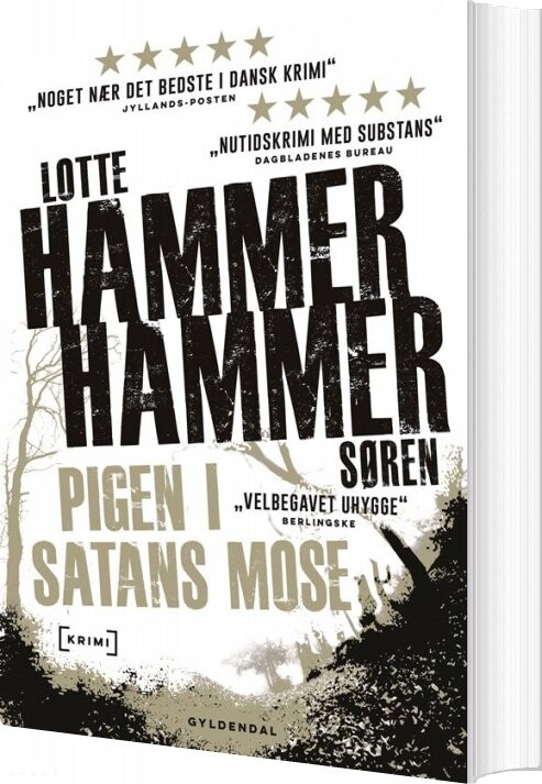 Pigen I Satans Mose - Lotte Og Søren Hammer - Bog