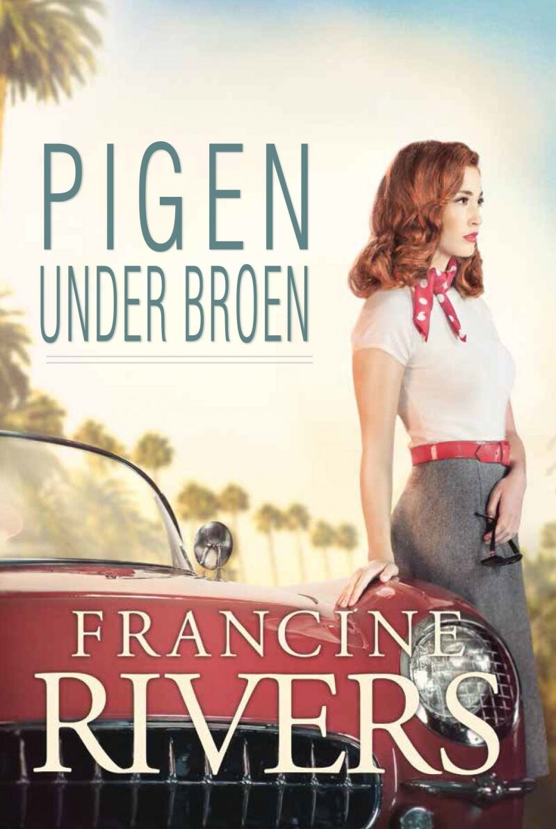 Billede af Pigen Under Broen - Francine Rivers - Bog