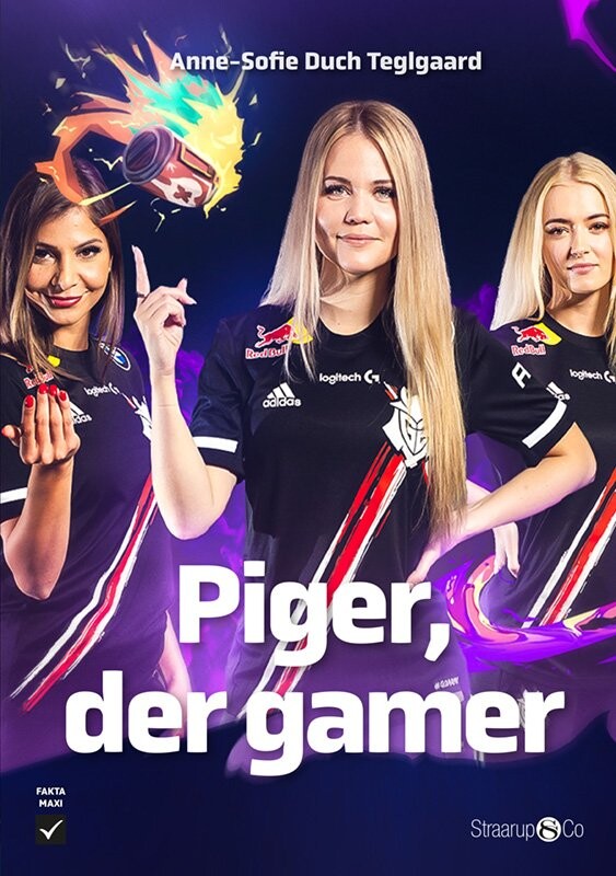 Piger, Der Gamer - Anne-sofie Duch Teglgaard - Bog - Straarup & Co
