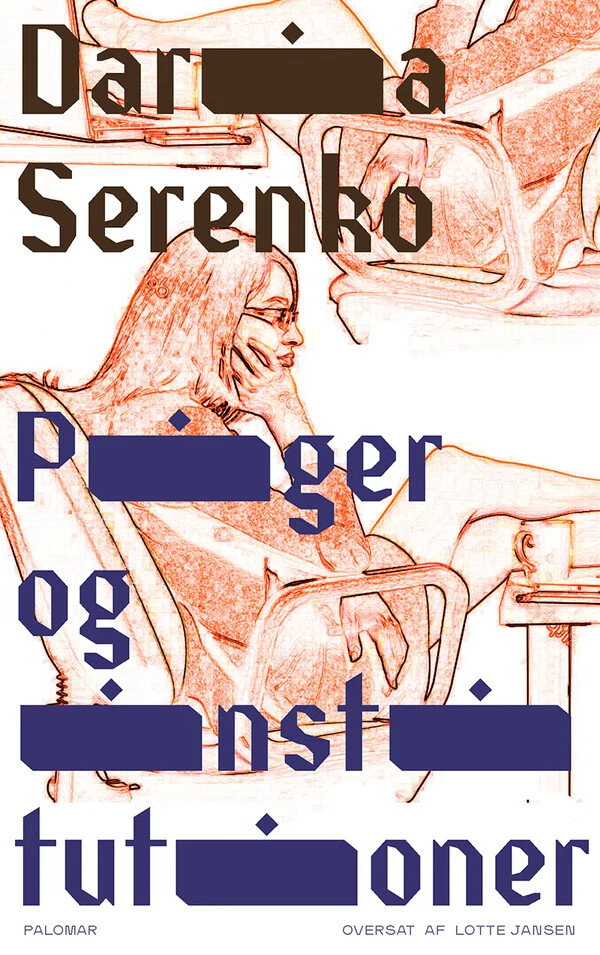 Piger Og Institutioner - Daria Serenko - Bog - Forlaget Palomar