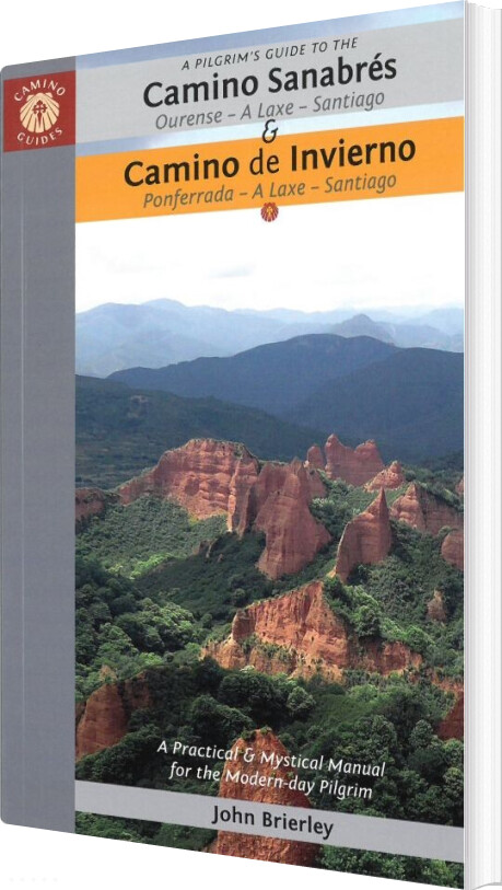 Billede af A Pilgrim's Guide To The Camino Sanabres & Camino Invierno - John Brierley - English Book