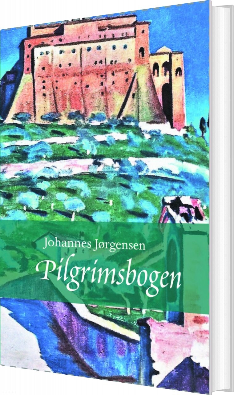 Billede af Pilgrimsbogen - Johannes Jørgensen - Bog