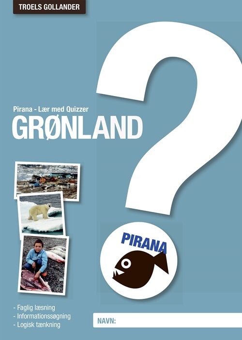 Billede af Pirana - Lær Med Quizzer Grønland - Troels Gollander - Bog