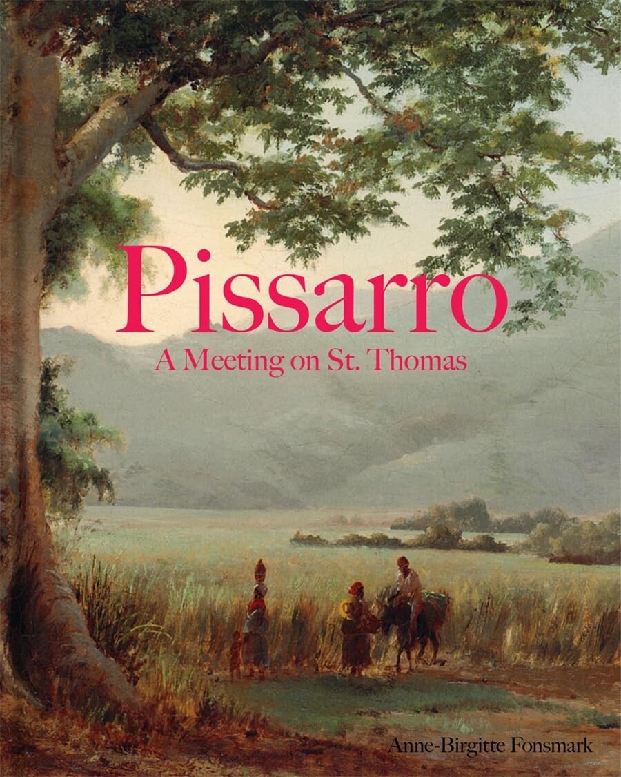 Pissarro And Melbye - Anne-birgitte Fonsmark - English Book