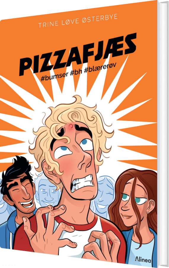 Pizzafjæs, #bumser #bh #blærerøv, Rød Læseklub - Trine Løve østerbye - Bog