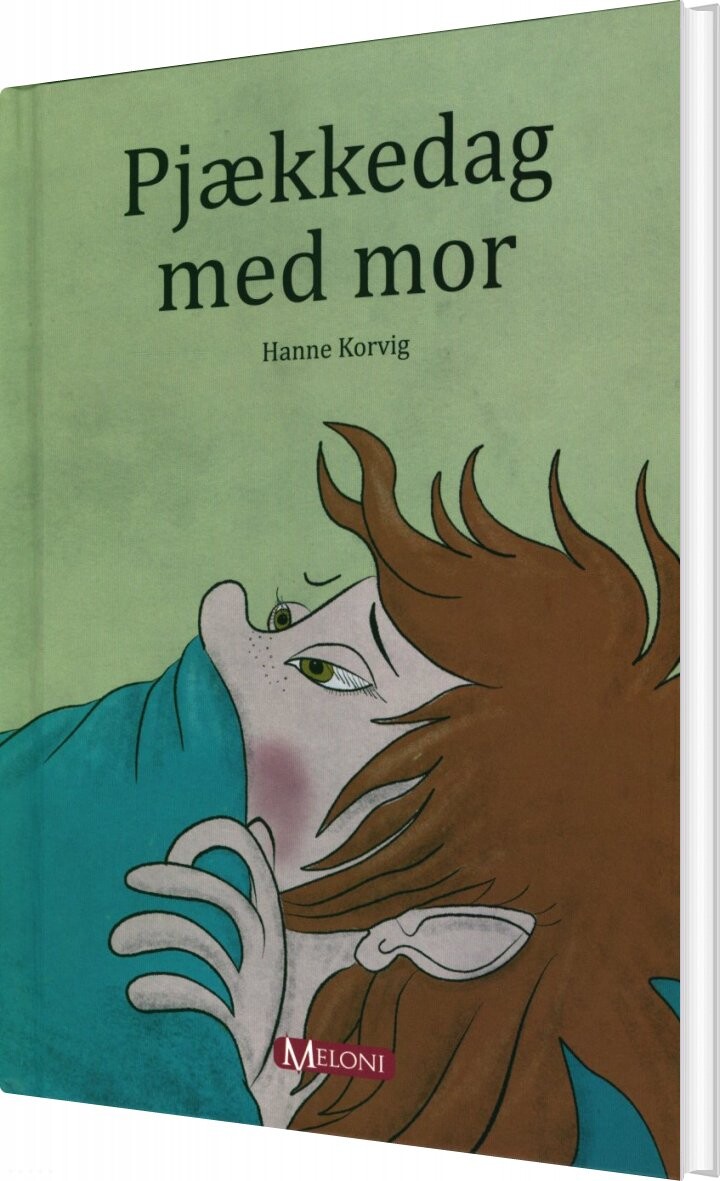 Pjækkedag Med Mor - Hanne Korvig - Bog