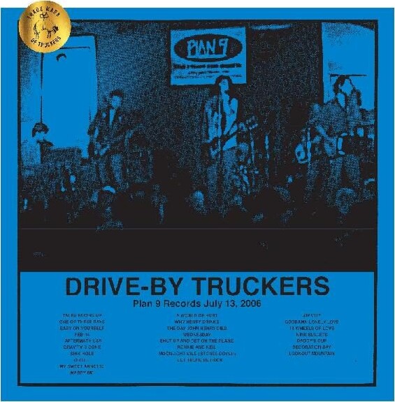 Drive-by Truckers - Plan 9 Records July 13, 2006 - Vinyl Lp