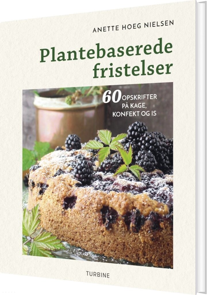 Billede af Plantebaserede Fristelser - Anette Hoeg Nielsen - Bog