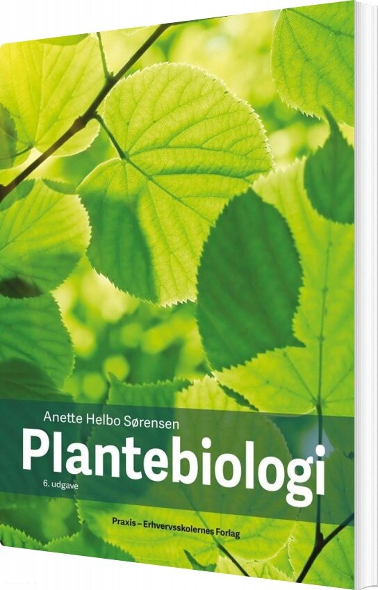 Plantebiologi - Anette Helbo Sørensen - Bog