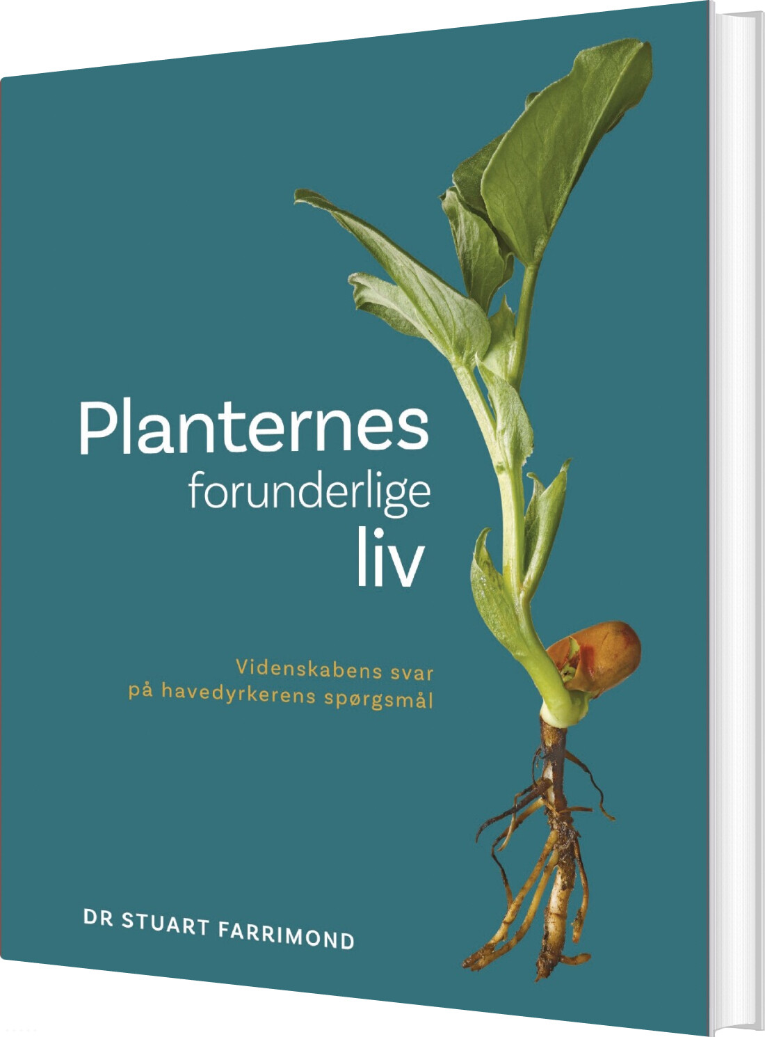 Planternes Forunderlige Liv - Dr. Stuart Farrimond - Bog