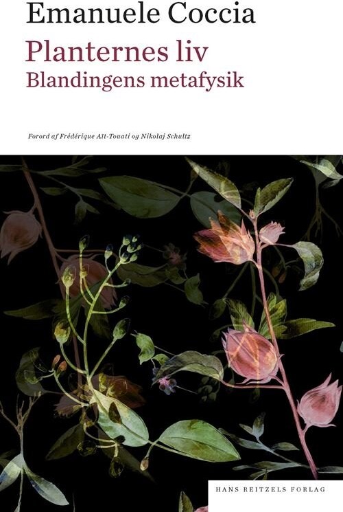 Planternes Liv - Emanuele Coccia - Bog