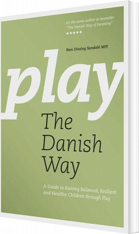 Billede af Play The Danish Way - Iben Dissing Sandahl - English Book
