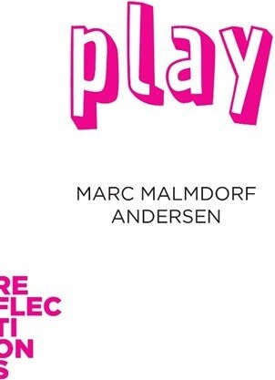 Billede af Play - Marc Malmdorf Andersen - English Book