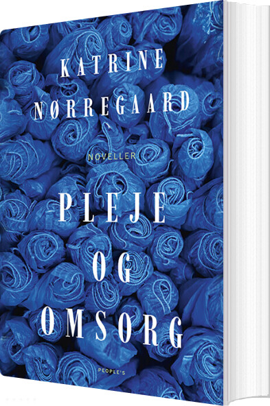 Pleje Og Omsorg - Katrine Nørregaard - Bog